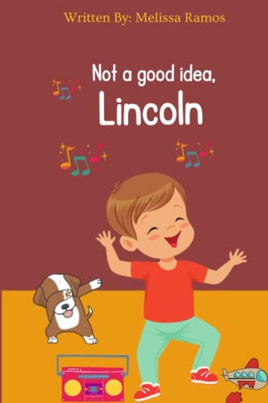 Not a good idea Lincoln