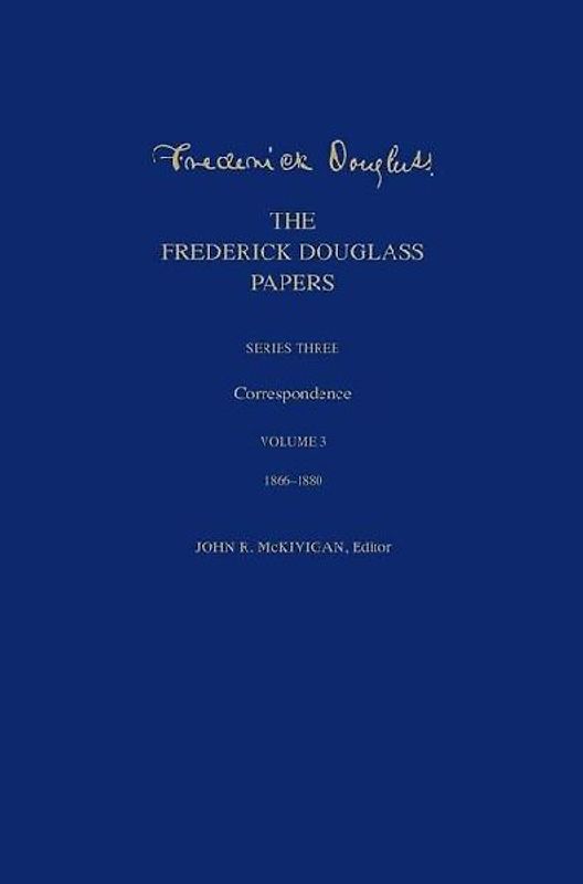 The Frederick Douglass Papers