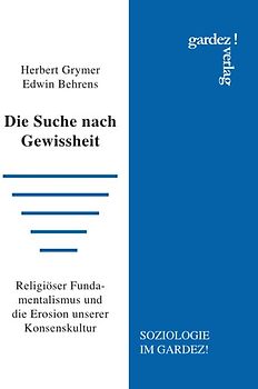 Die Suche nach Gewissheit