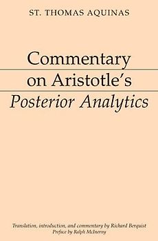 Commentary on Aristotle's Posterior Analytics