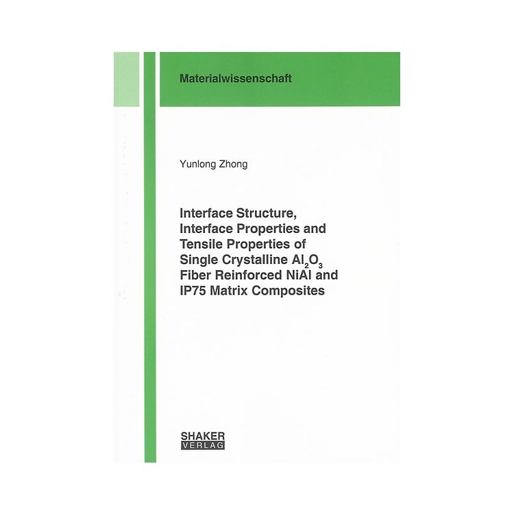 Interface Structure, Interface Properties and Tensile Properties of ...