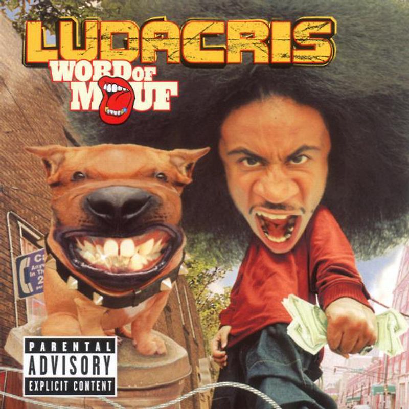 Ludacris - Word of Mouf