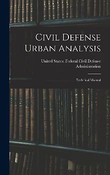 Civil Defense Urban Analysis; Technical Manual