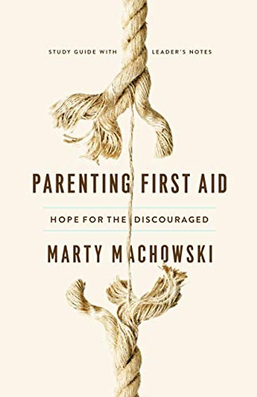 Parenting First Aid Study Guide