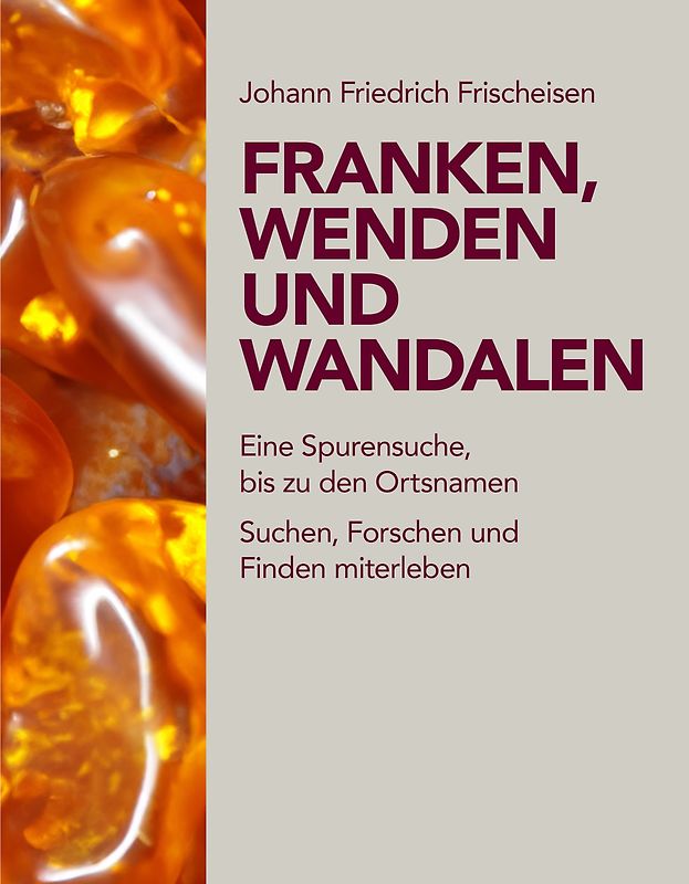 Franken, Wenden und Wandalen