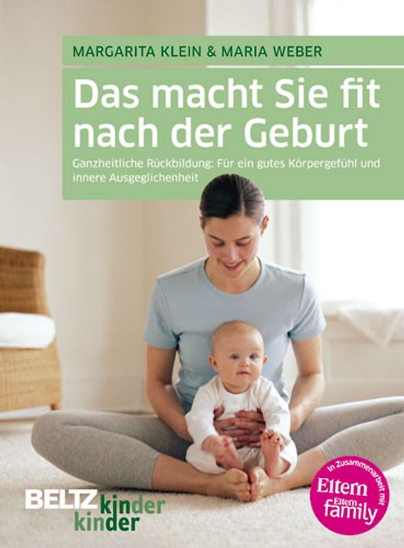 Das macht Sie fit nach der Geburt