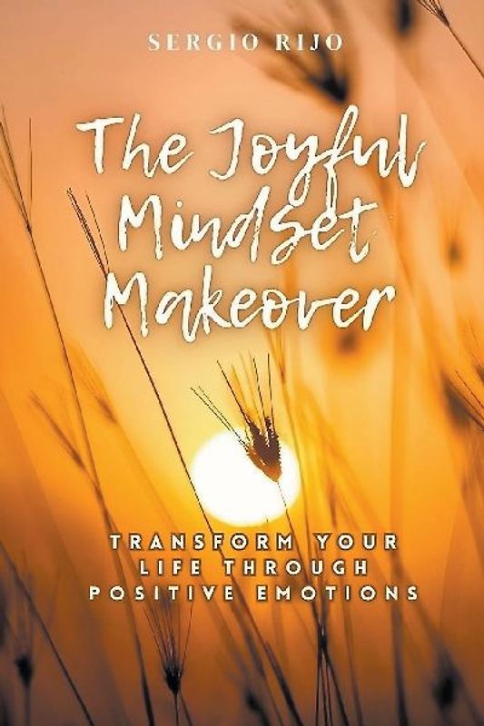 The Joyful Mindset Makeover