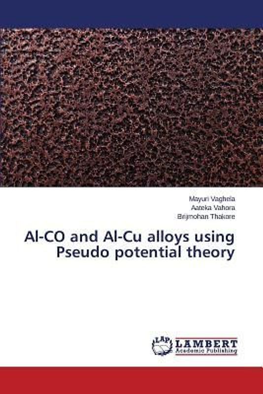 Al-CO and Al-Cu alloys using Pseudo potential theory