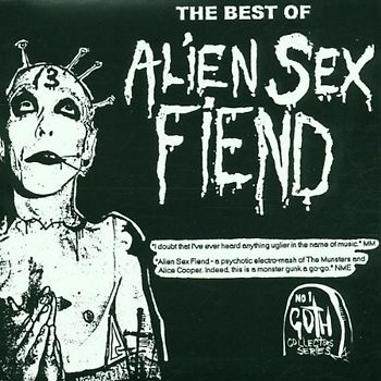 Alien Sex Fiend - The Very Best of Alien Sex Fiend