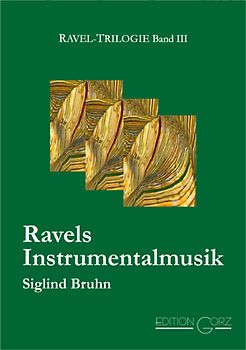 Ravels Orchester- und Kammermusik