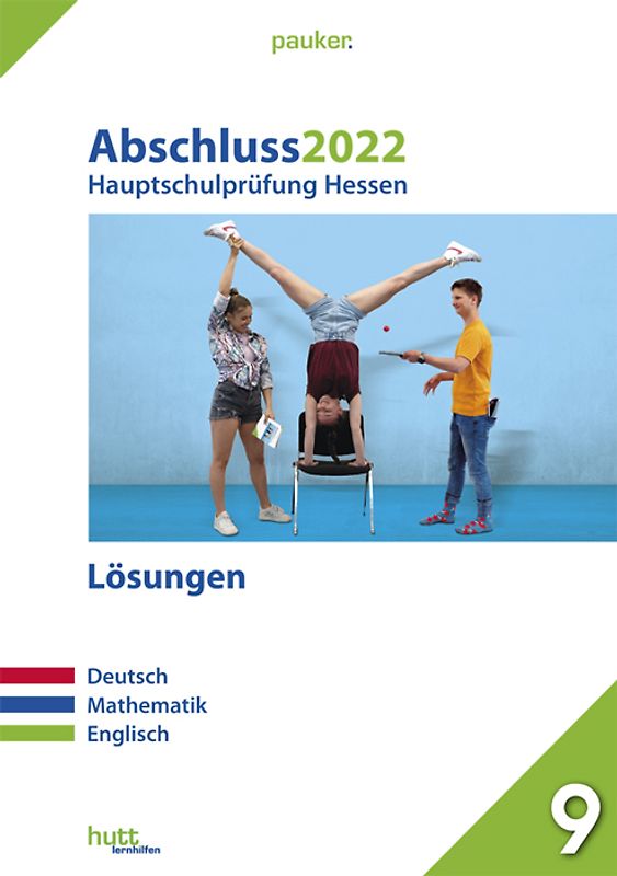 Abschluss 2022 - Hauptschulprüfung Hessen - Lösungen