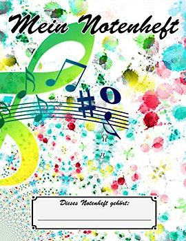 Mein Notenheft | Musikunterricht | A4 | 100 Seiten | Notenblock: Musikunterricht | Klavier | Gesang | Geige | Cello | Gitarre | Keyboard | Musiklehrer