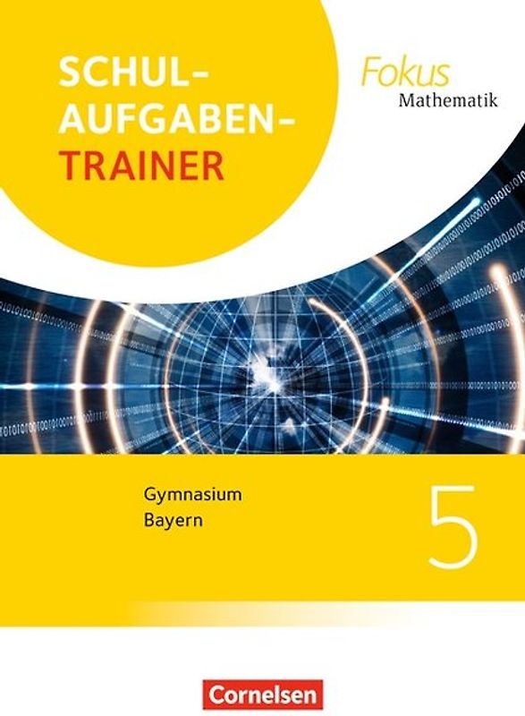 Fokus Mathematik - Bayern - Ausgabe 2017 - 5. Jahrgangsstufe