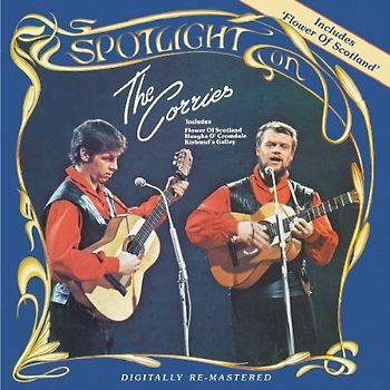 the Corries - Spotlight on the Corries