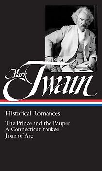 Twain: Historical Romances (Library of America) - Twain, Mark