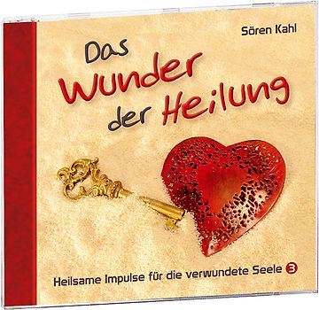 Das Wunder der Heilung