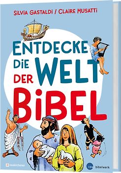 Entdecke die Welt der Bibel
