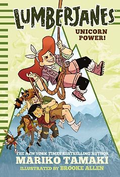 Lumberjanes: Unicorn Power! (Lumberjanes #1)