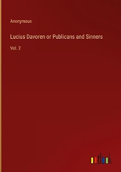 Lucius Davoren or Publicans and Sinners