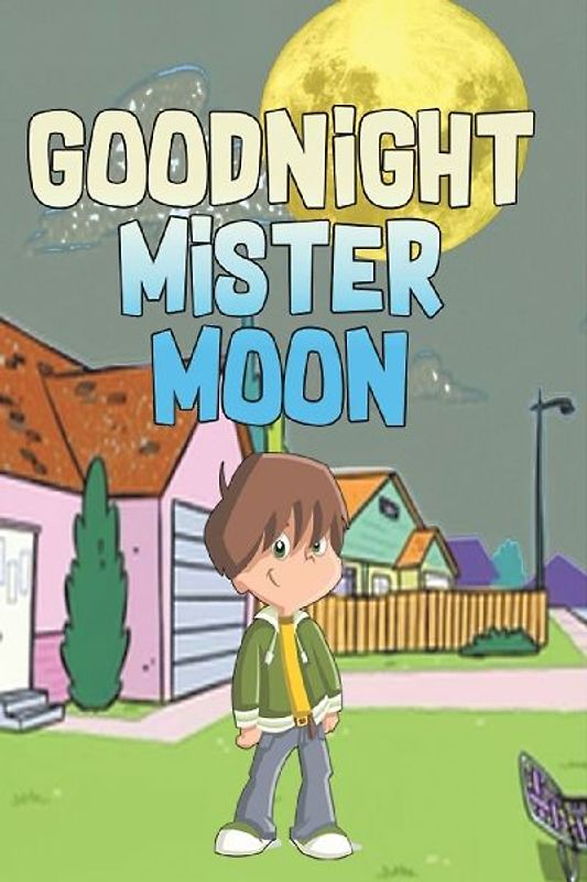 Goodnight Mister Moon