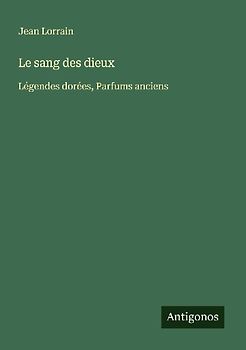 Le sang des dieux