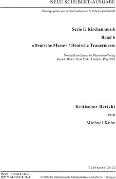 Neue Schubert-Ausgabe. Kritische Berichte / Kirchenmusik / »Deutsche Messe«, Deutsche Trauermesse