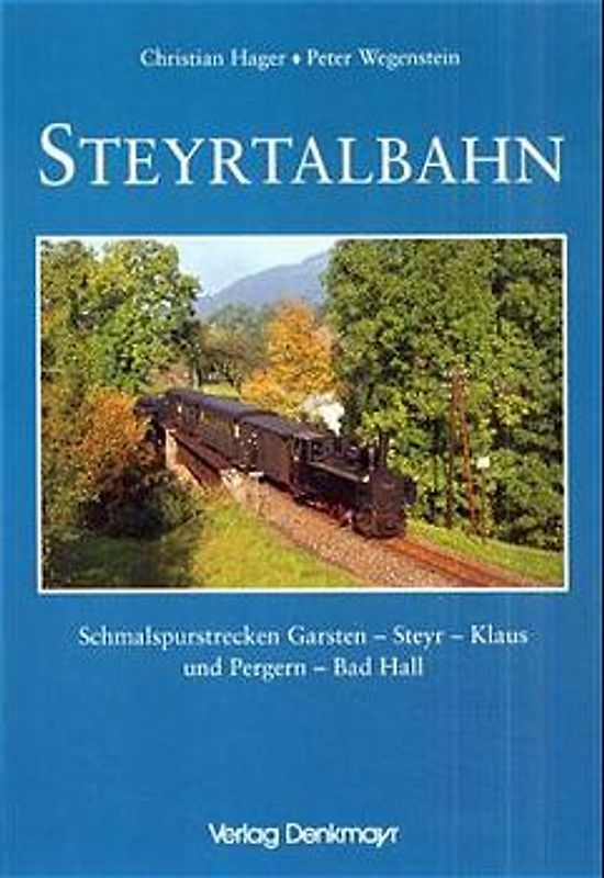 Die Steyrtalbahn