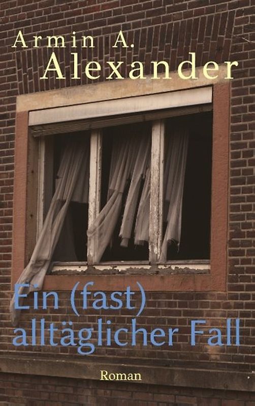 Ein (fast) alltäglicher Fall