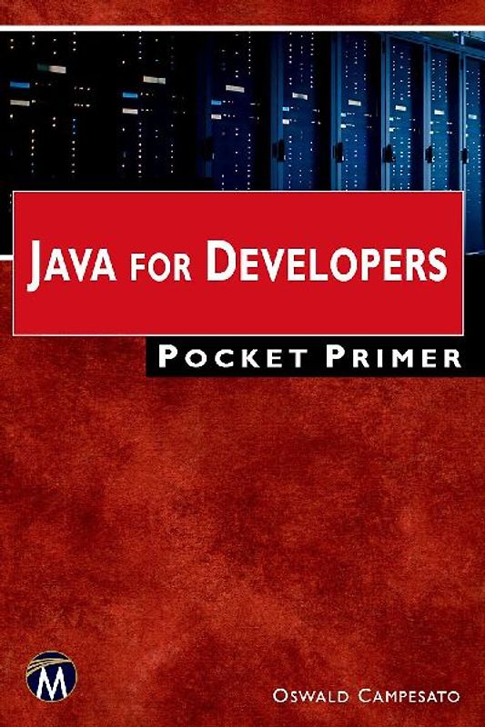 Java for Developers Pocket Primer