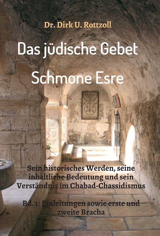 Das jüdische Gebet (Schmone Esre)