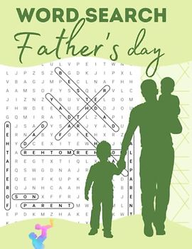 Father's Day Word Search: Word Search Large Print Large, big Puzzle Activity Books for Adults, Seniors, Teens, and Kids with Solutions