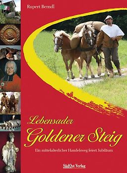 Lebensader Goldener Steig