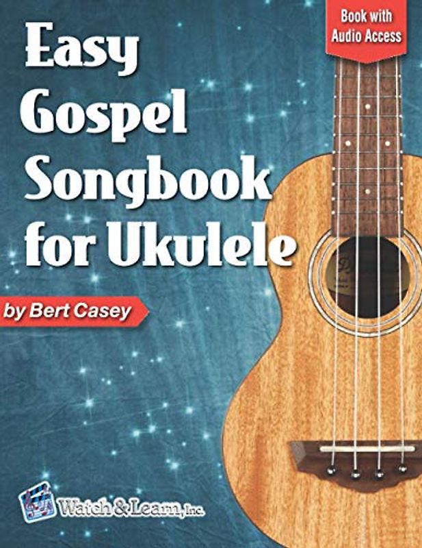 Easy Gospel Songbook for Ukulele: Book with Online Audio Access