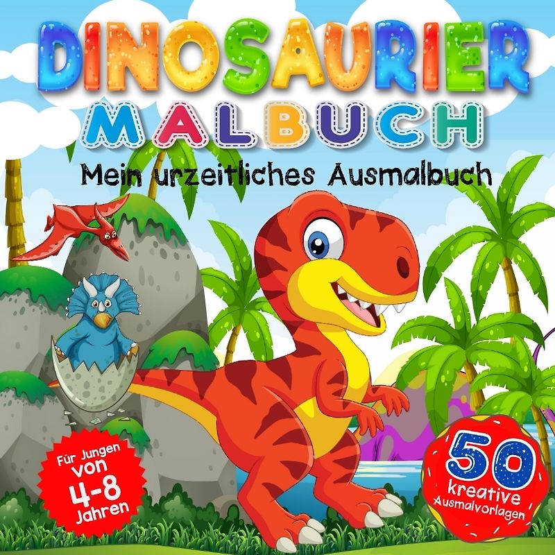 Dinosaurier Malbuch Mein urzeitliches Ausmalbuch