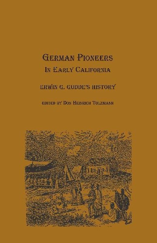 German Pioneers in Early California