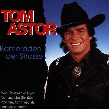 Tom Astor - Kameraden der Strasse