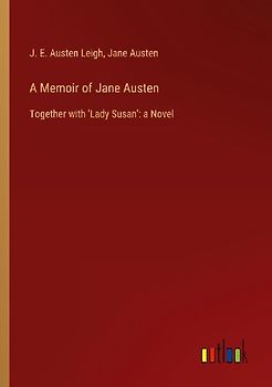 A Memoir of Jane Austen