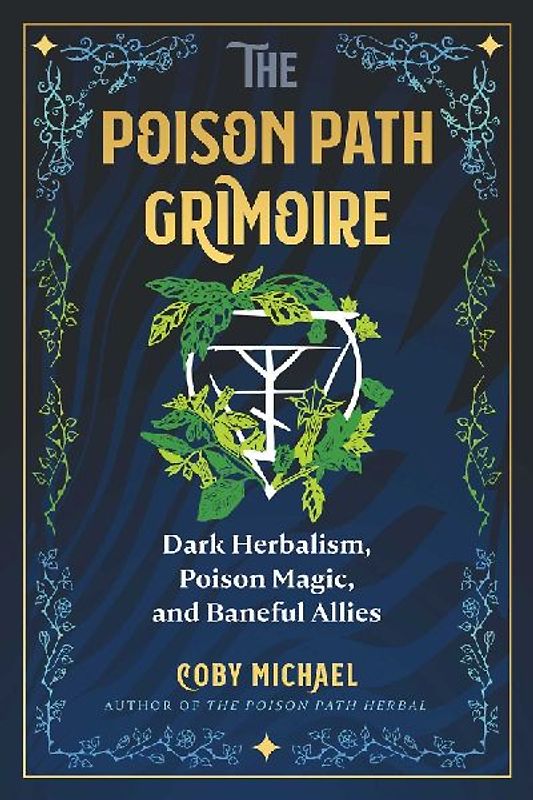 The Poison Path Grimoire
