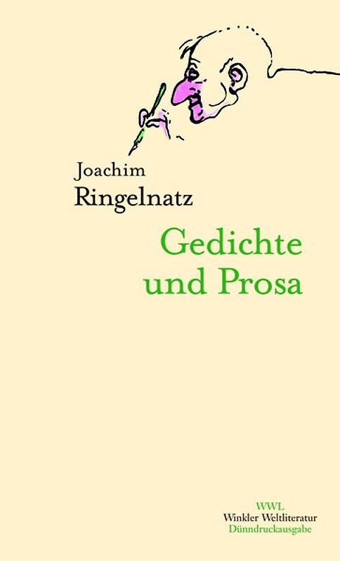 Joachim Ringelnatz. Gedichte und Prosa