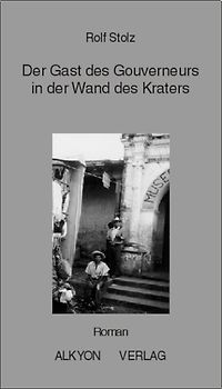 Der Gast des Gouverneurs in der Wand des Kraters