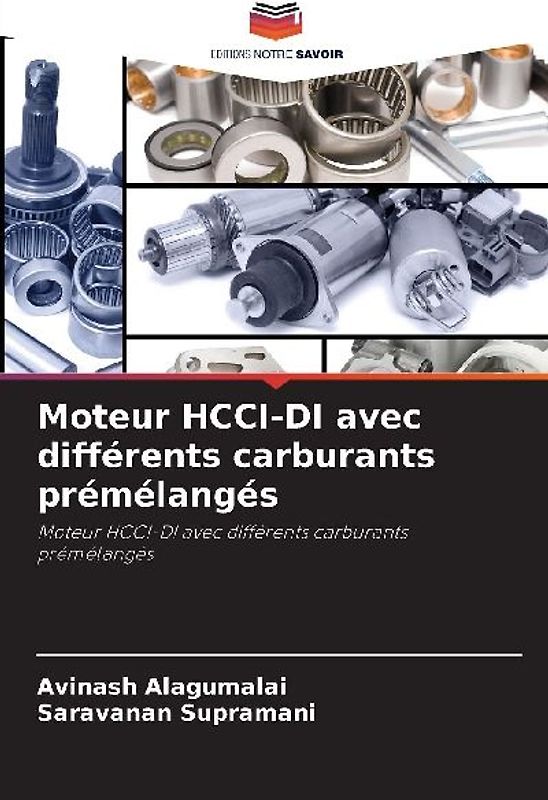 Moteur HCCI-DI avec différents carburants prémélangés