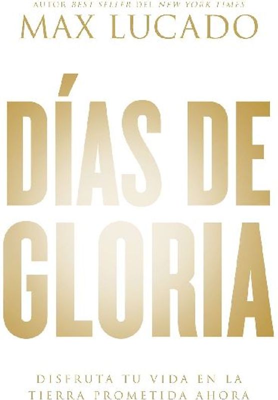 Días de gloria (Glory Days - Spanish Edition)