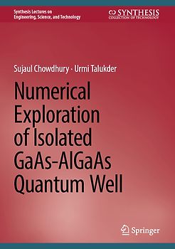 Numerical Exploration of Isolated GaAs-AlGaAs Quantum Well