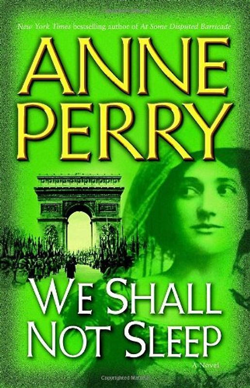 We Shall Not Sleep: A Novel (World War One Novels)