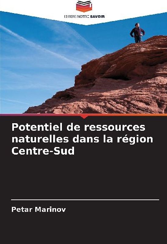 Potentiel de ressources naturelles dans la région Centre-Sud