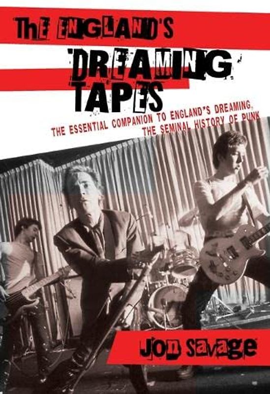 The England's Dreaming Tapes