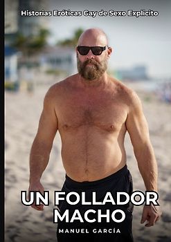 Un Follador Macho