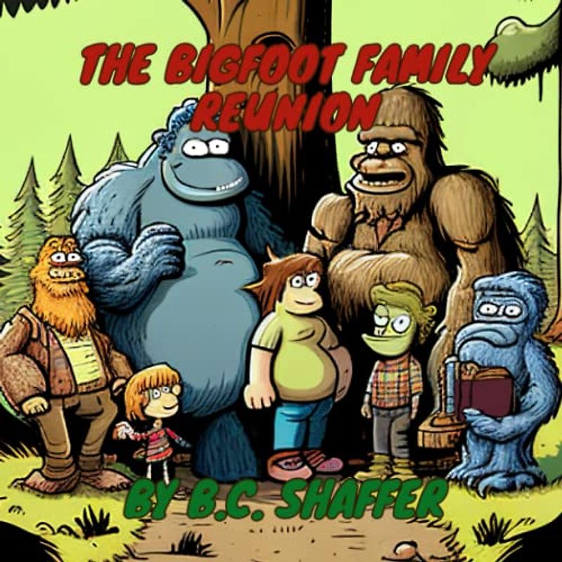 The Bigfoot Family Reunion