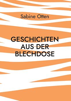 Geschichten aus der Blechdose