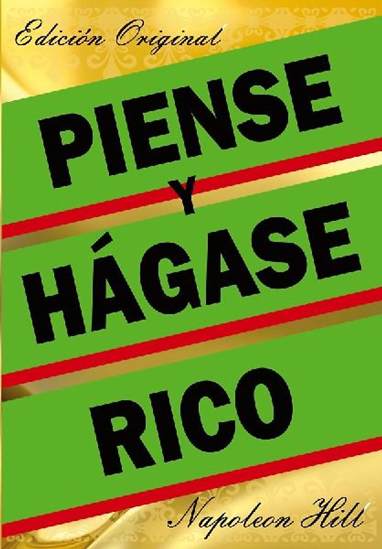 Piense Y Hágase Rico - Edición Original